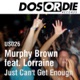 Just Can t Get Enough feat Lorraine