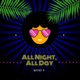 All Night All Day Single