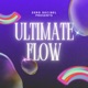 Ultimate Flow EP