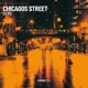 Chicagos Street Single