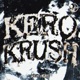 KEROKRUSH EP