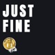 Just Fine Single