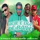 Hoje É Dia de Baile feat Zoinho no Beat Single