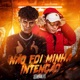 Não Foi Minha Intenção Single