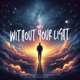 without your light Single
