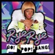 Go Pop Bang