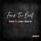 Don t Just Say It Single