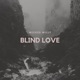 Blind Love Single