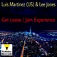 Get Loose Jam Experience Single