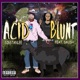 Acid Blunt feat Saush Single