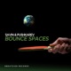 Bounce Spaces EP