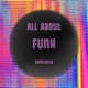 All About Funk