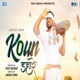 Koun Dahare Single