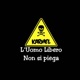 L Uomo Libero Non si piega Single