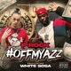 Off My Azz feat White osa Single