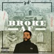 Broke AF