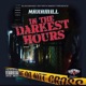 In the darkest hours feat DamReezy Trill Will AJ