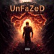 UnFaZeD Single