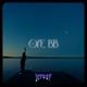 oye bb Single