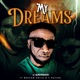 My Dreams feat Surprinho EP