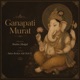 Ganapati Murat Single