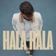 Hala Hala Single