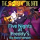 Fnaf 1 Big Band Version Single