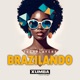 Brazilando Single