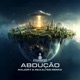 Abdução Major7 Rexalted Remix Single