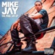 The Mike Jay EP