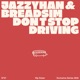 Don t Stop Driving Single