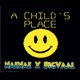 A Child s Place Single feat Big Vaal Single