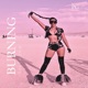 Burning Single