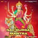Nav Durga Mantra
