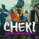 Cheki feat Boutross Mastar VK Single