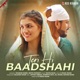 Teri Hi Baadshahi Single