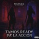 tamos Ready pa la accion Single