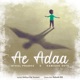 Ae Adaa Single