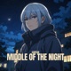 MIDDLE OF THE NIGHT Single