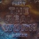 The Real Work