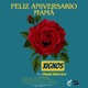 Feliz Aniversario Mamá feat Daniel Guerrero Single