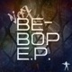 Be Bop Single