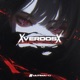 Xverdosx EP