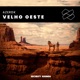 Velho Oeste Single