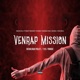 Venrap Mission feat Crazy Freazy Stoner Manana One Wukid CoolFelo Single