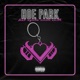 Hoe Park feat Ayesha Erotica Single
