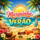 Marquinha do Verão Single