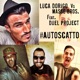 Autoscatto feat Duel Project Luca Dorigo vs Masse Bros vs Duel Project Single