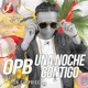 Una Noche Contigo Single