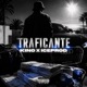 TRAFICANTE Single